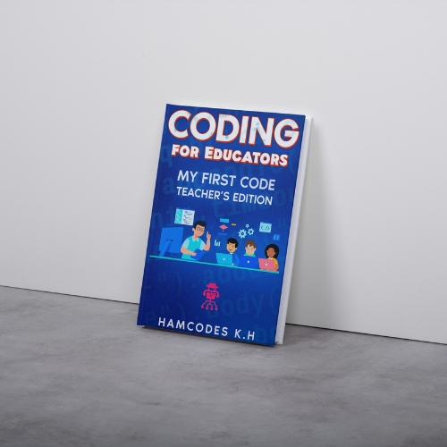 Coding for Educators, Teacher's Edition
